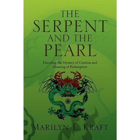 The Serpent and the Pearl Paperback, Xlibris Corporation