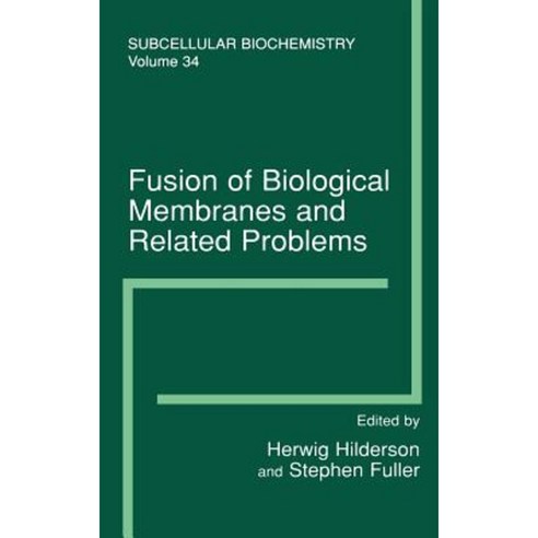 Fusion of Biological Membranes and Related Problems: Subcellular Biochemistry Hardcover, Springer