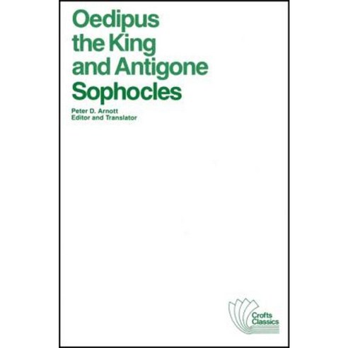 Oedipus the King and Antigone Paperback, Wiley-Blackwell
