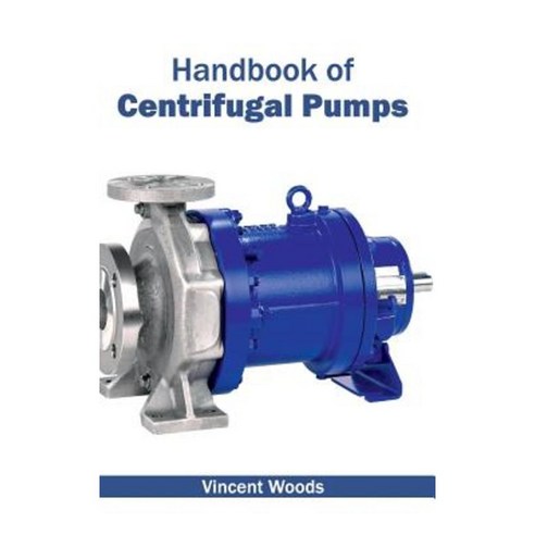 Handbook of Centrifugal Pumps Hardcover, Clanrye International