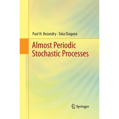 Almost Periodic Stochastic Processes Paperback, Springer