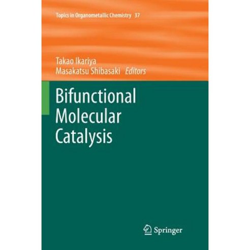 Bifunctional Molecular Catalysis Paperback, Springer