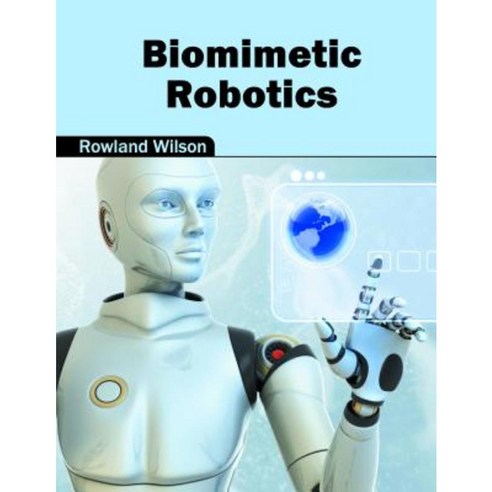 Biomimetic Robotics Hardcover, Willford Press