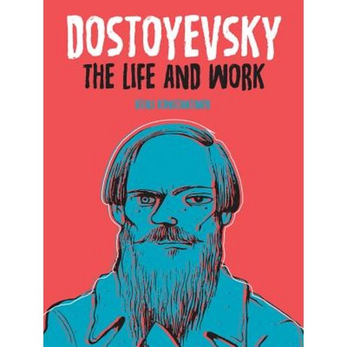 Dostoyevsky: The Life and Work Paperback, One Peace Books