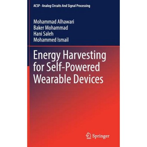 Energy Harvesting for Self-Powered Wearable Devices Hardcover, Springer