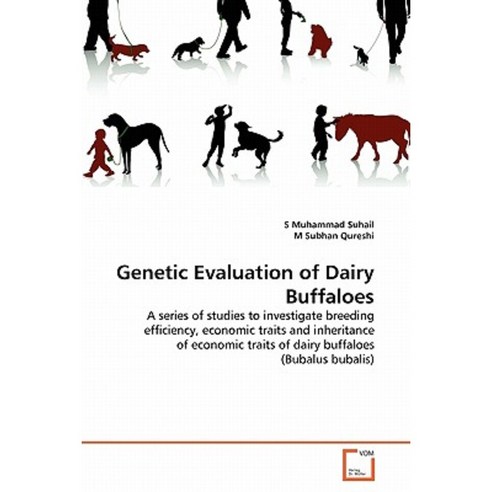 Genetic Evaluation of Dairy Buffaloes Paperback, VDM Verlag