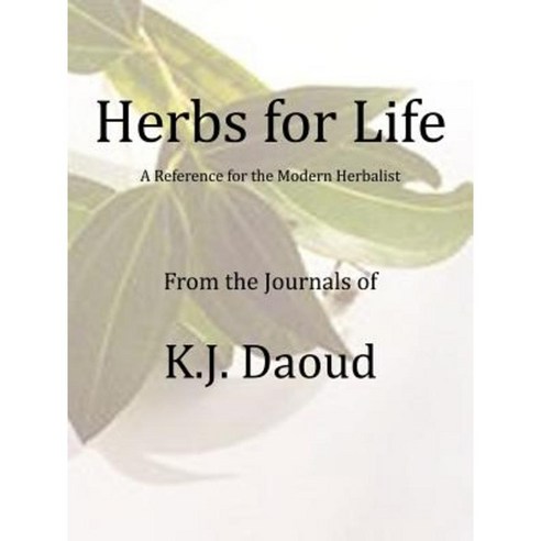 Herbs for Life Paperback, Kerlak Enterprises
