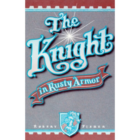 The Knight in Rusty Armor Paperback, Wilshire Book Company