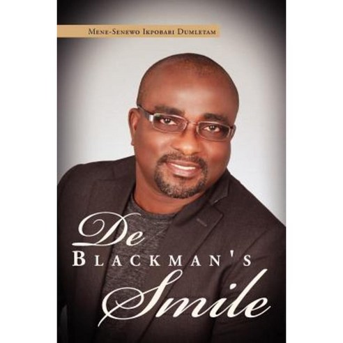 de Black Man''s Smile Paperback, Xlibris Corporation