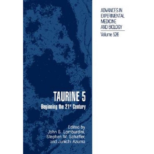 Taurine 5: Beginning the 21st Century Hardcover, Springer