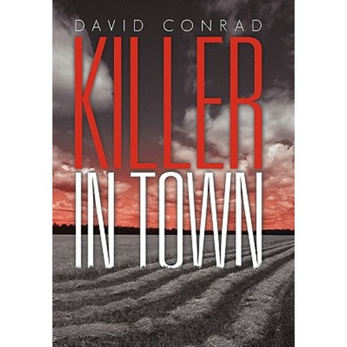Killer in Town Paperback, iUniverse