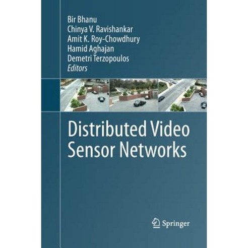 Distributed Video Sensor Networks Paperback, Springer