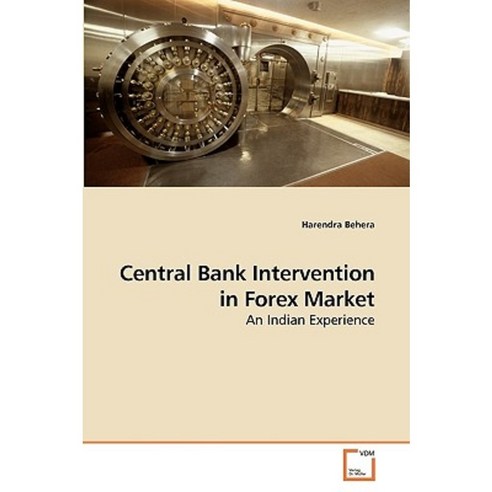 Central Bank Intervention in Forex Market Paperback, VDM Verlag
