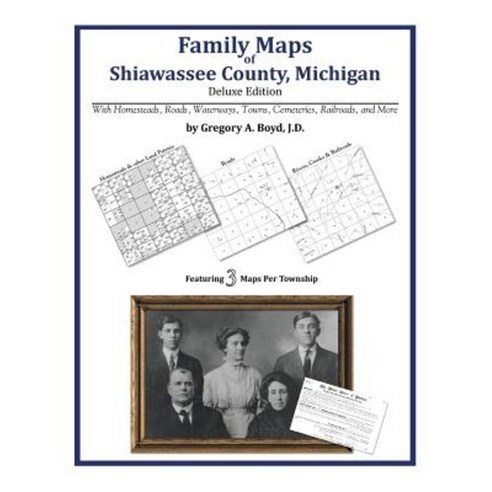 Family Maps of Shiawassee County Michigan Paperback, Arphax Publishing Co.