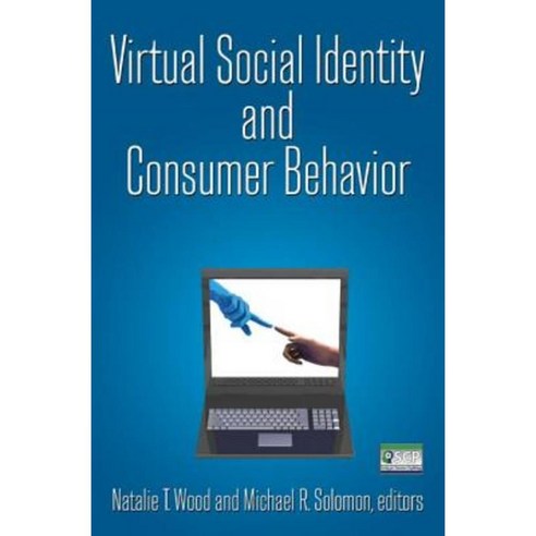 Virtual Social Identity and Consumer Behavior Hardcover, M.E. Sharpe