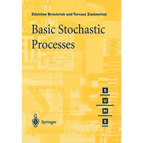 Basic Stochastic Processes: A Course Through Exercises Paperback, Springer