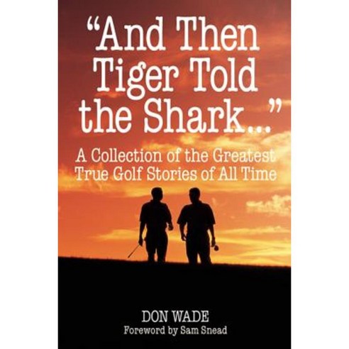 "And Then Tiger Told the Shark . . ." Paperback, McGraw-Hill Education