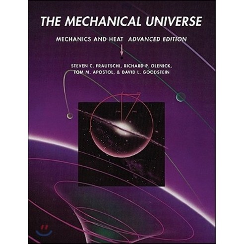 The Mechanical Universe: Mechanics and Heat Paperback, Cambridge University Press
