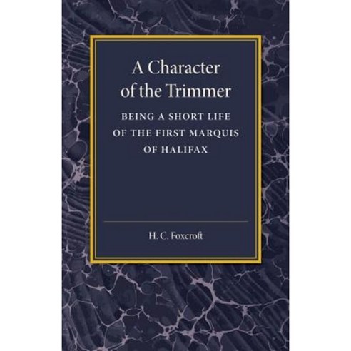 A Character of the Trimmer, Cambridge University Press