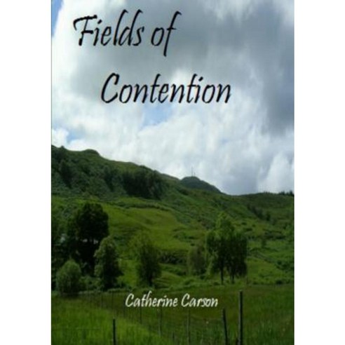Fields of Contention Paperback, Lulu.com