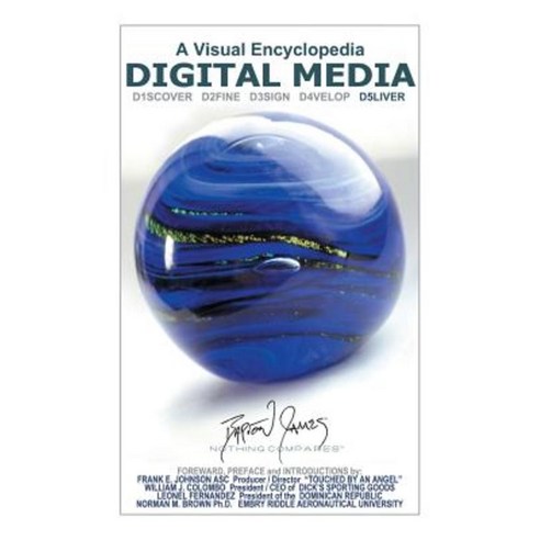 Digital Media: A Visual Encyclopedia: D5liver Paperback, Authorhouse