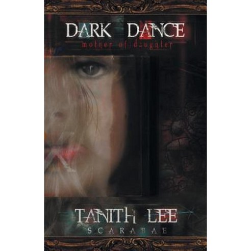 Dark Dance: Book One of the Blood Opera Sequence Paperback, Immanion Press/Magalithica Books