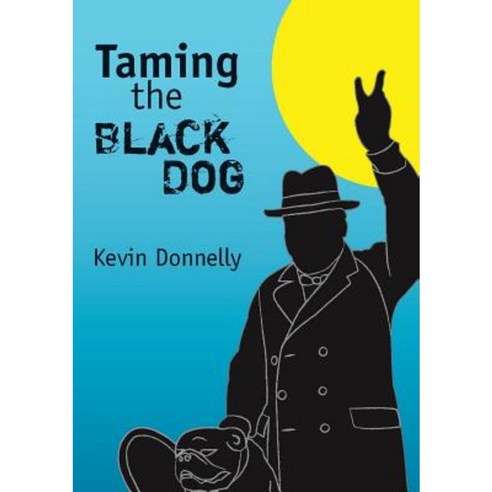 Taming the Black Dog Paperback, Connor Court Publishing Pty Ltd