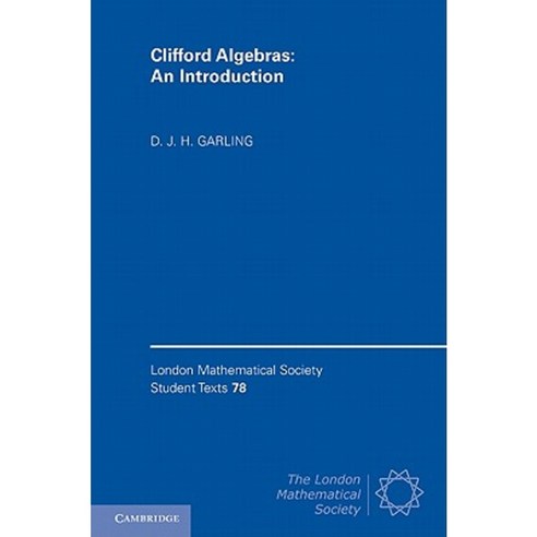 Clifford Algebras: An Introduction Hardcover, Cambridge University Press