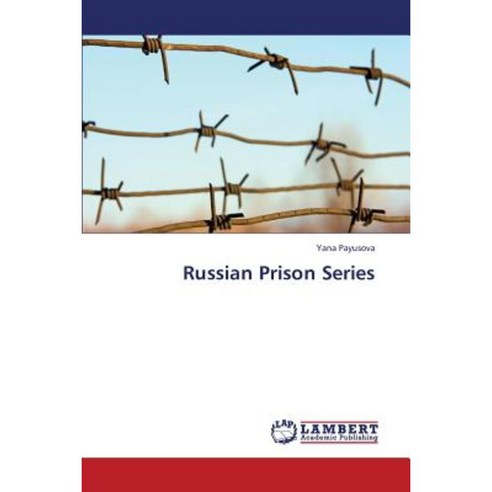 Russian Prison Series Paperback, LAP Lambert Academic Publishing