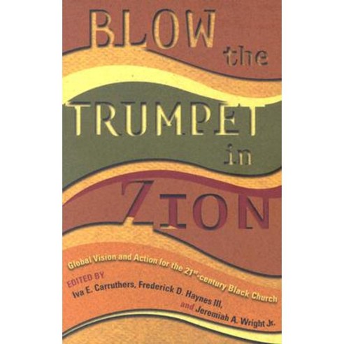 Blow the Trumpet in Zion! Paperback, Fortress Press