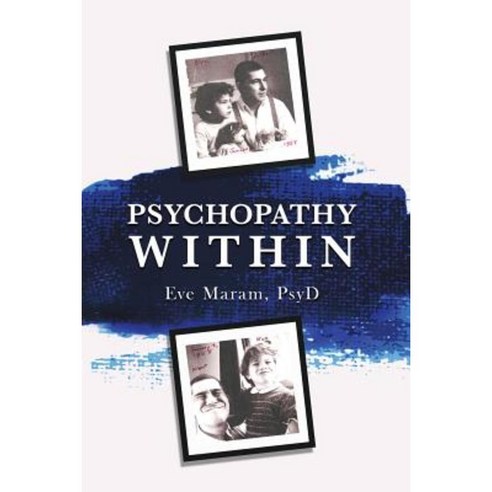 Psychopathy Within Paperback, Chiron Publications