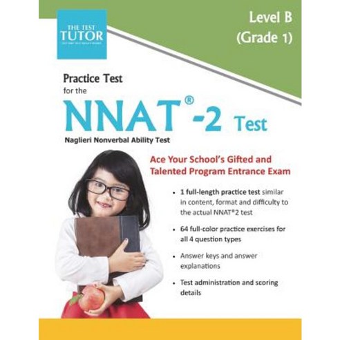 Practice Test for the Nnat 2 - Level B Paperback, Test Tutor Publishing, LLC