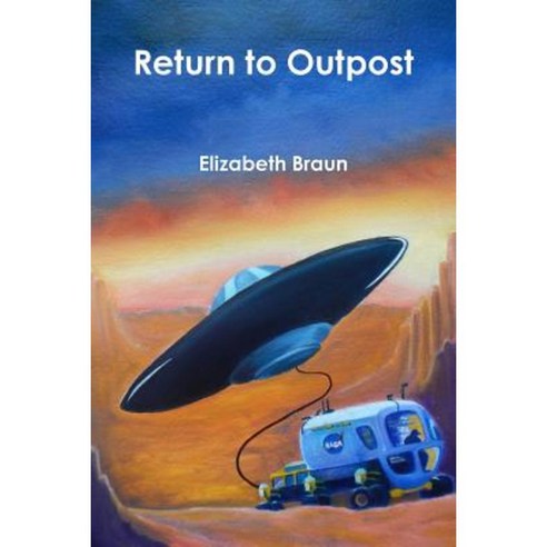 Return to Outpost Paperback, Lulu.com