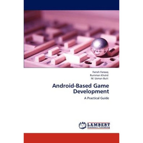 Android-Based Game Development Paperback, LAP Lambert Academic Publishing