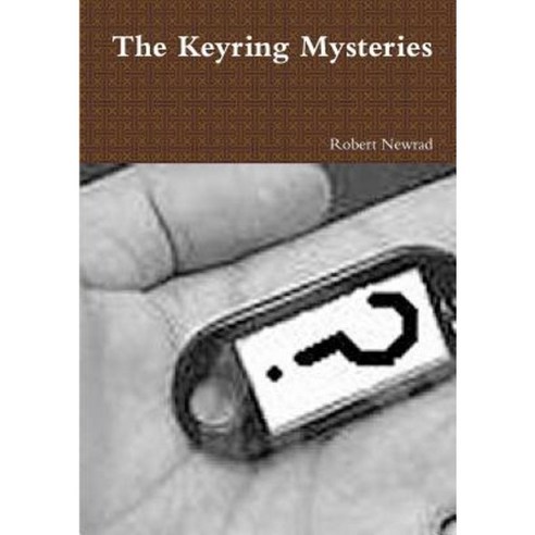 The Keyring Mysteries Paperback, Lulu.com