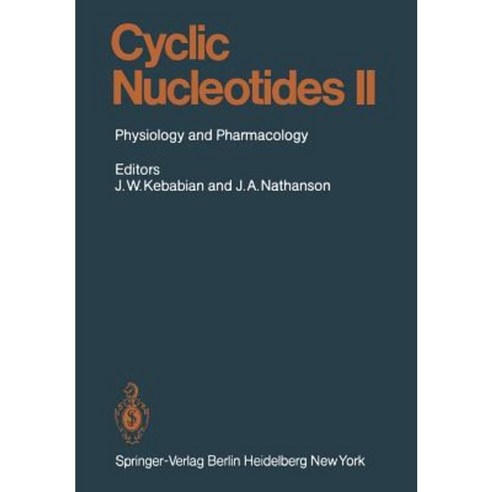 Cyclic Nucleotides: Part II: Physiology and Pharmacology Paperback, Springer
