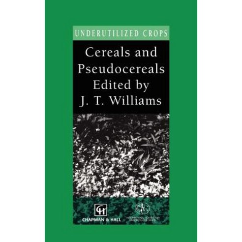 Cereals and Pseudocereals Hardcover, Springer