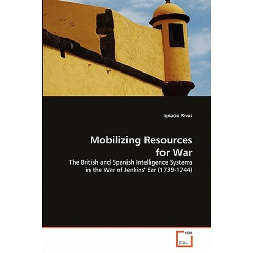 Mobilizing Resources for War Paperback, VDM Verlag