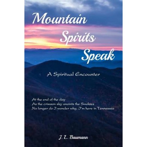 Mountain Spirits Speak Paperback, Post Mortem Publications, Inc.