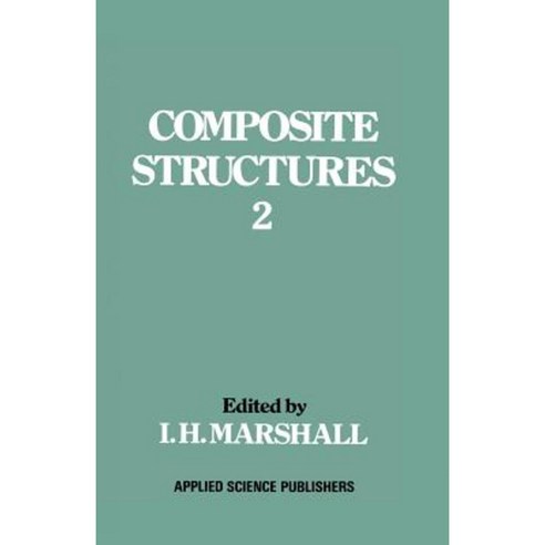 Composite Structures 2 Paperback, Springer