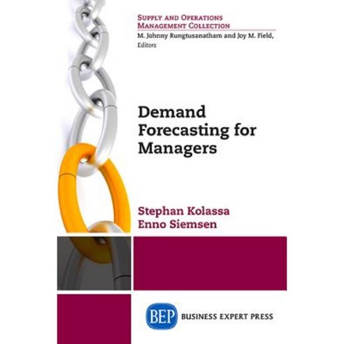 Demand Forecasting for Managers, Business Expert Press