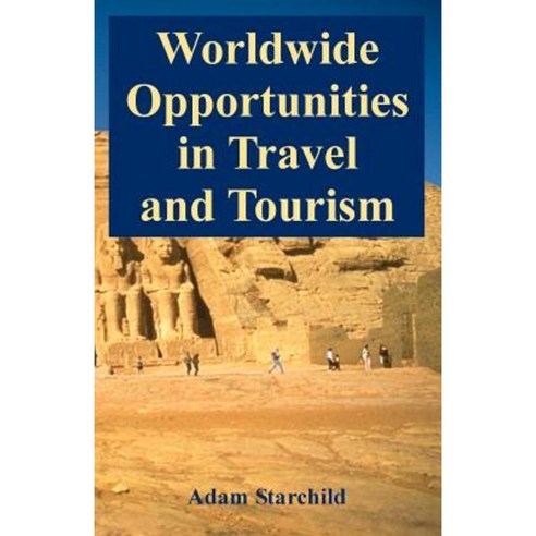 Worldwide Opportunities in Travel and Tourism Paperback, Books for Business