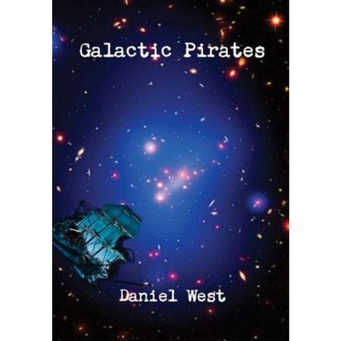Galactic Pirates Hardcover, Lulu.com