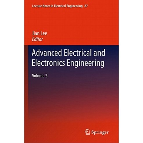 Advanced Electrical and Electronics Engineering Volume 2 Hardcover, Springer