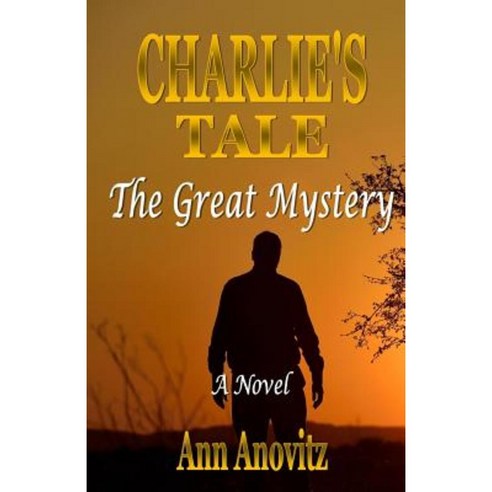 Charlie''s Tale: The Great Mystery Paperback, Richer Press