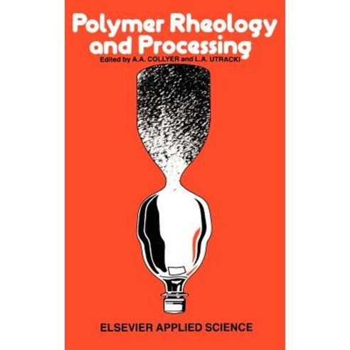Polymer Rheology and Processing Hardcover, Springer