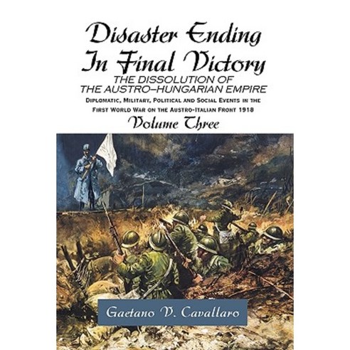Disaster Ending in Final Victory Hardcover, Xlibris Corporation