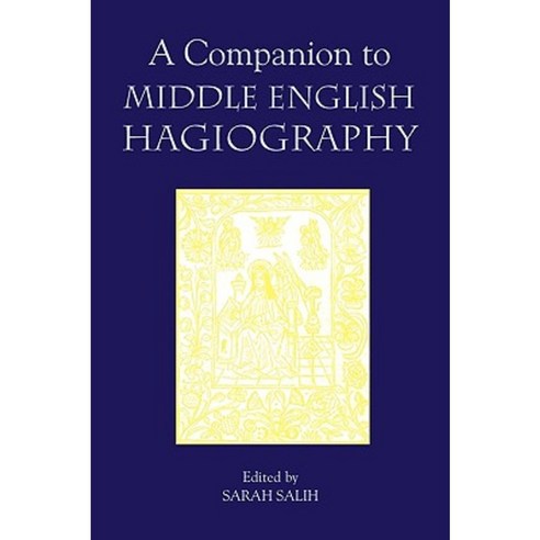 A Companion to Middle English Hagiography Paperback, Boydell & Brewer