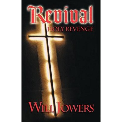 Revival: Holy Revenge Paperback, Brighton Publishing LLC