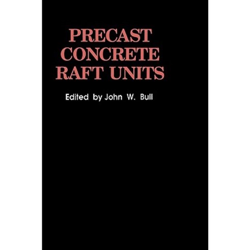 Precast Concrete Raft Units Hardcover, Springer